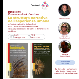 Appuntamento n. 89 con Vittorio Guidano, Giovanni Cutolo e Adele De Pascale